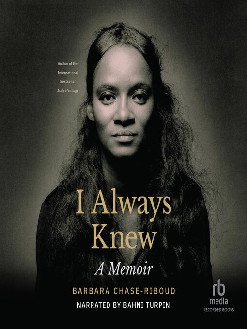 Title details for I Always Knew by Barbara Chase-Riboud - Available